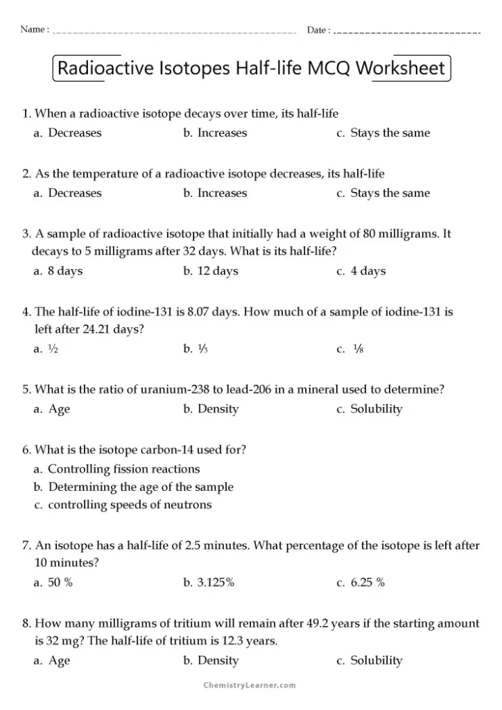Half Life of Radioactive Isotopes Worksheet with Answers